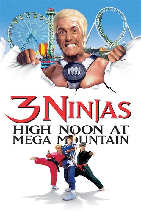 3 ninjas high noon at mega mountain full movie|Watch 3 Ninjas: High Noon At Mega Mountain .